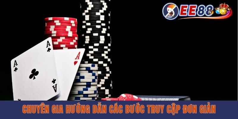 Chuyên gia hướng dẫn các bước truy cập đơn giản
